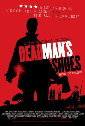 Dead man's shoes - cinque giorni di vendetta