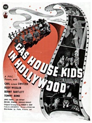 The gas house kids in hollywood