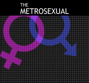 The metrosexual
