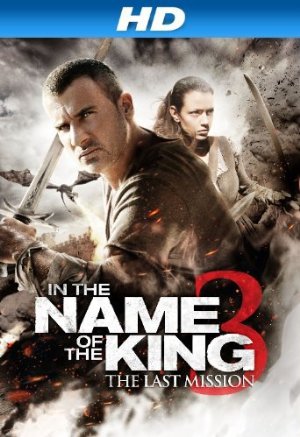 In the name of the king 3: l'ultima missione