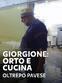 Giorgione: orto e cucina - Oltrepo...