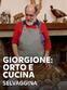 Giorgione: orto e cucina - Selvaggina