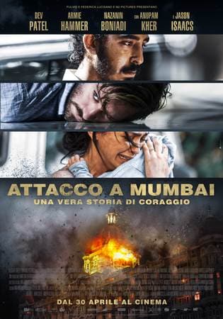 Attacco a mumbai - una vera storia di...