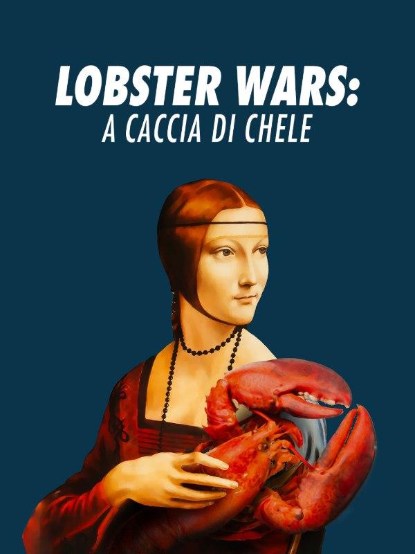 Lobster wars: a caccia di chele