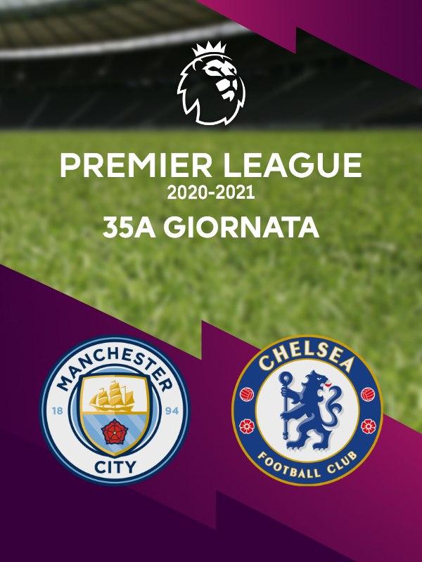 Manchester city - chelsea. 35a g.