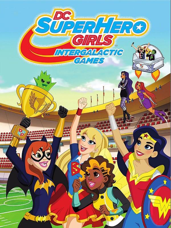 Dc super hero girls: giochi intergalattici
