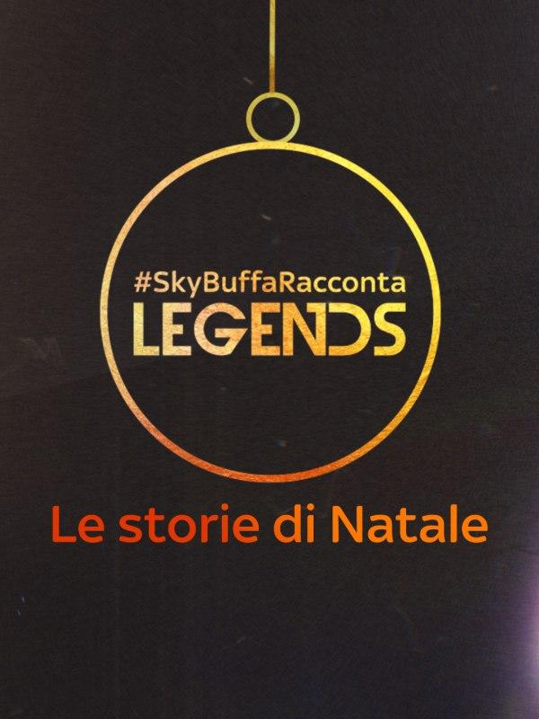 #skybuffaracconta legends