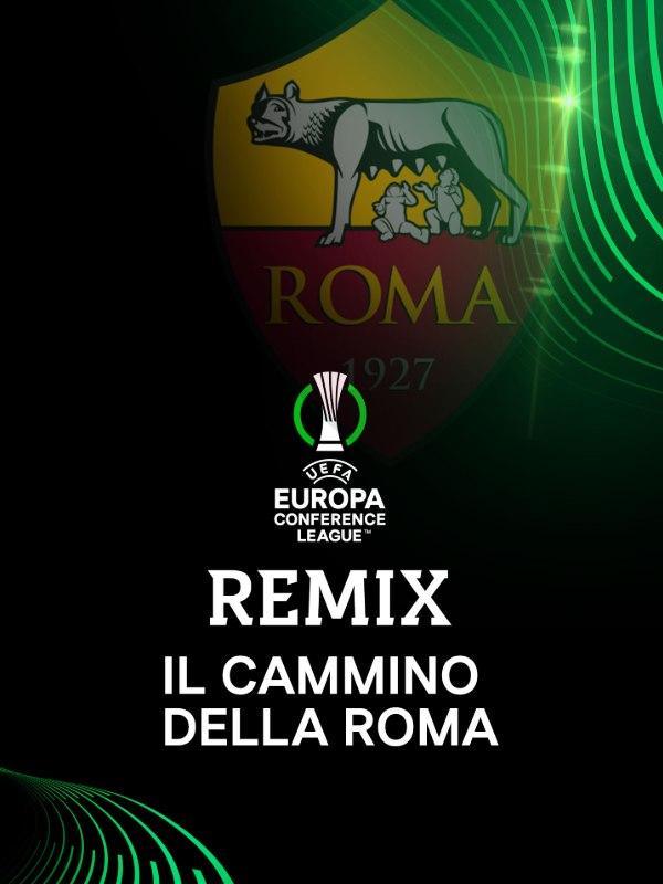 Conference league remix il cammino della roma