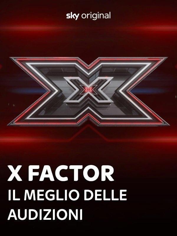 X factor - il meglio delle audizioni