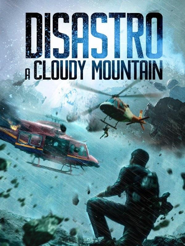 Disastro a cloudy mountain