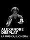 Alexandre Desplat - La musica, il cinema