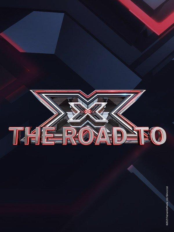 X factor - the road to x factor