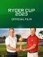 Ryder Cup Official Film 2023
