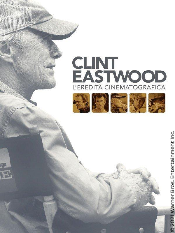Clint eastwood: l’eredit cinematografica