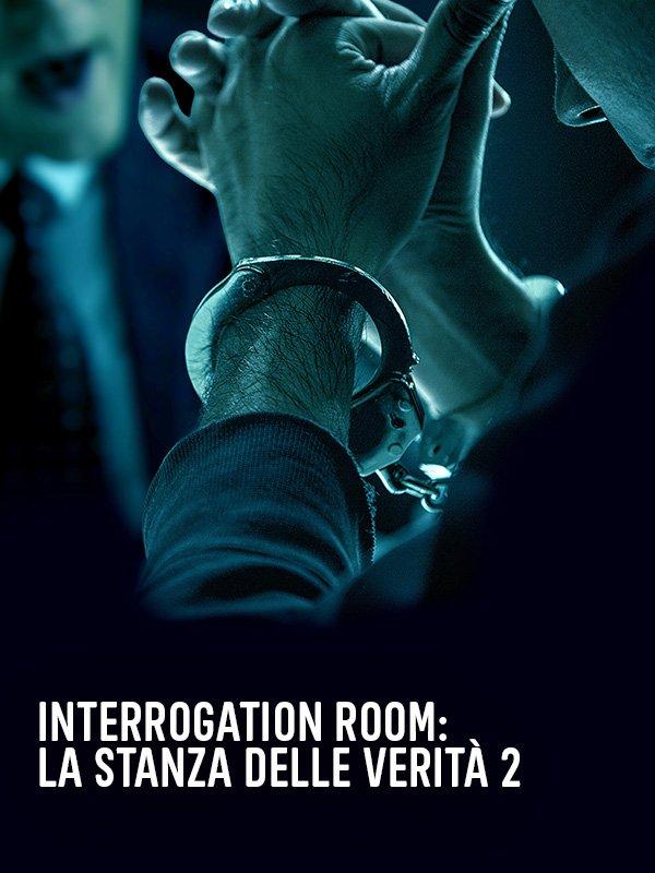 Interrogation room: la stanza...