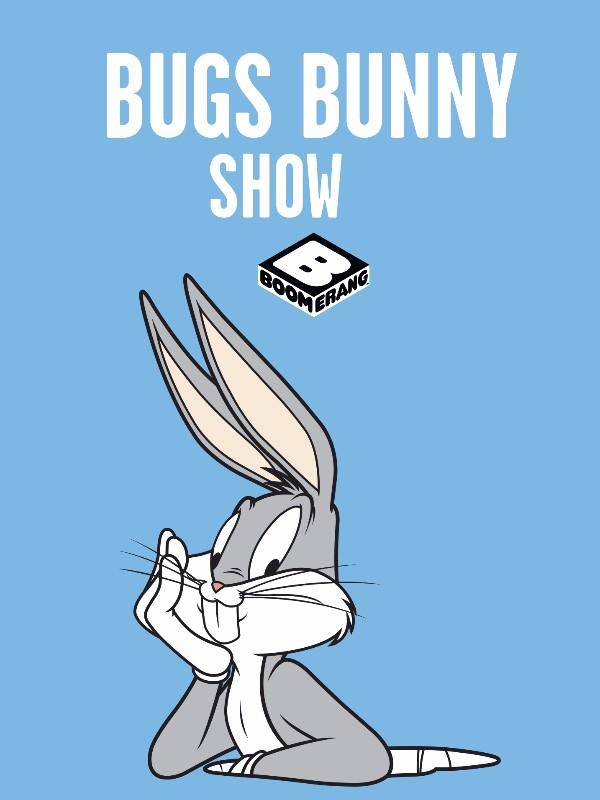Bugs bunny show