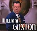 WILLIAM GAXTON