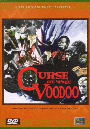 Curse of the voodoo