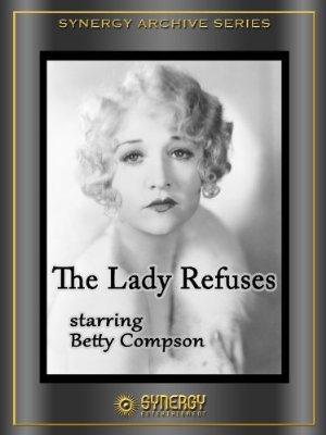 The lady refuses