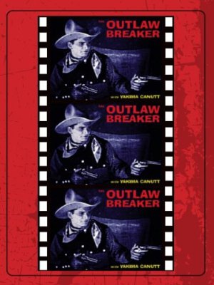 The outlaw breaker
