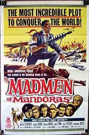 The madmen of mandoras