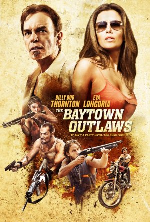 The baytown outlaws - i fuorilegge