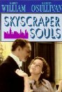 Skyscraper souls