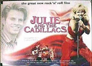Julie and the cadillacs