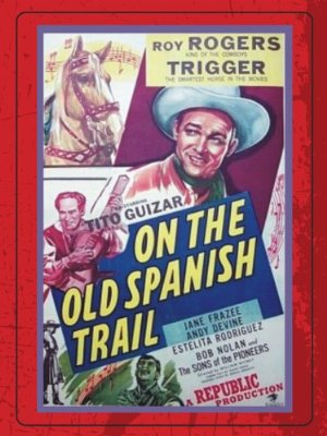 On the old spanish trail