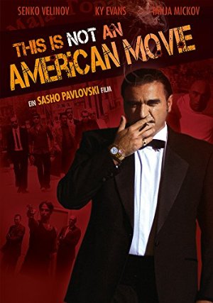 Ova ne e amerikanski film