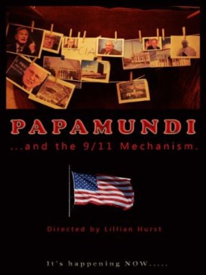 Papamundi and the 9/11 mechanism