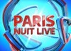Paris nuit live  (diretta)