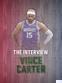 Vince Carter The Interview