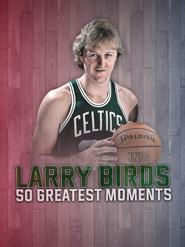 Larry bird 50 greatest moments