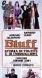 Bluff - Storia di truffe e di imbroglioni