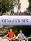 Gila and Rik