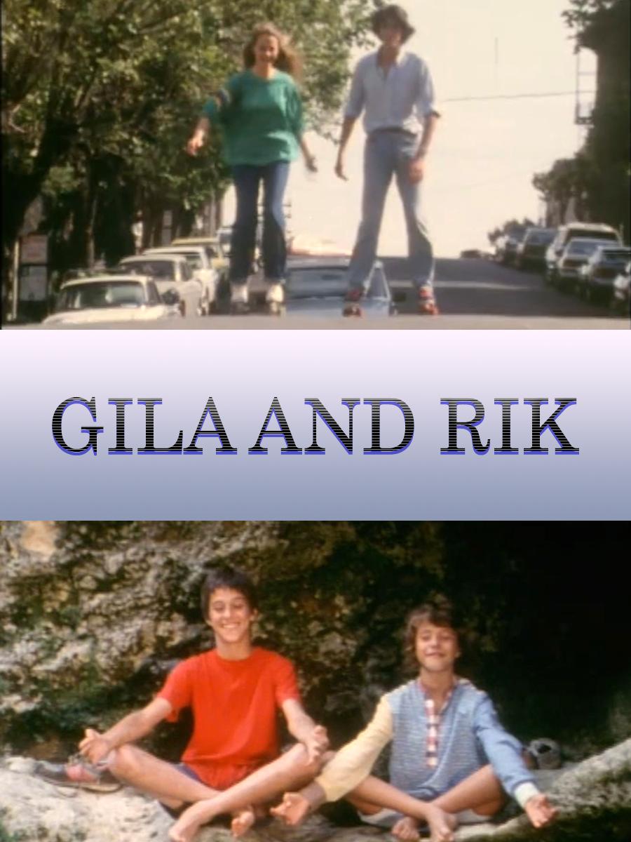 Gila and rik