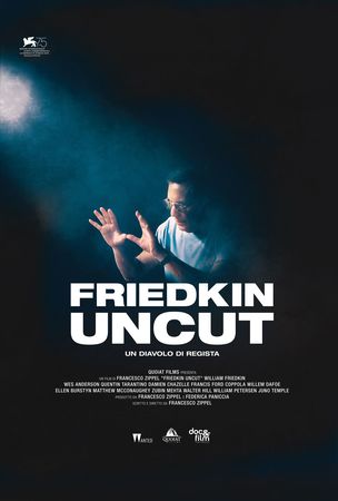 Friedkin uncut - un diavolo di regista
