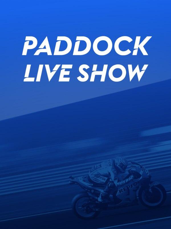 Paddock live show   (diretta)