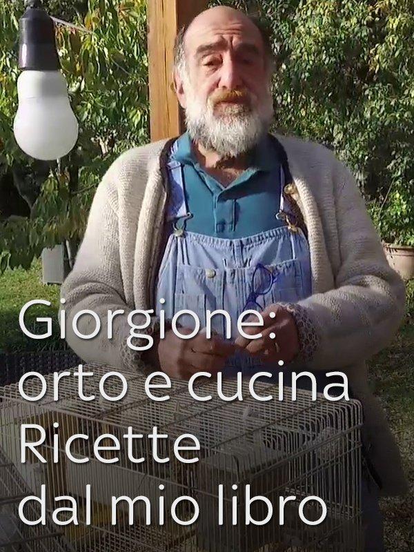 Giorgione: orto e cucina - ricette...