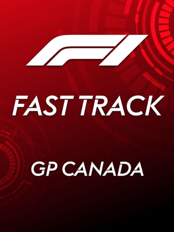 F1 fast track: gp canada