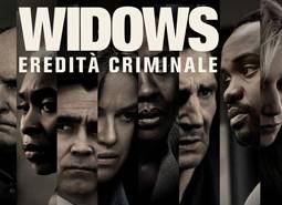 Widows - eredita' criminale