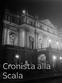 Cronista alla Scala: ep.3