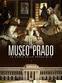 Il Museo Del Prado - La Corte Delle Meraviglie