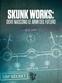 Skunk Works: dove nascono le armi del futuro