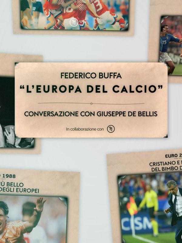 Federico buffa: l'europa del calcio