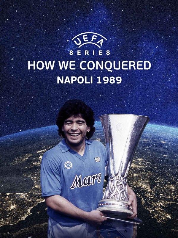 Uefa series: how we conquered napoli...
