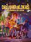 Dreambuilders - La fabbrica dei sogni