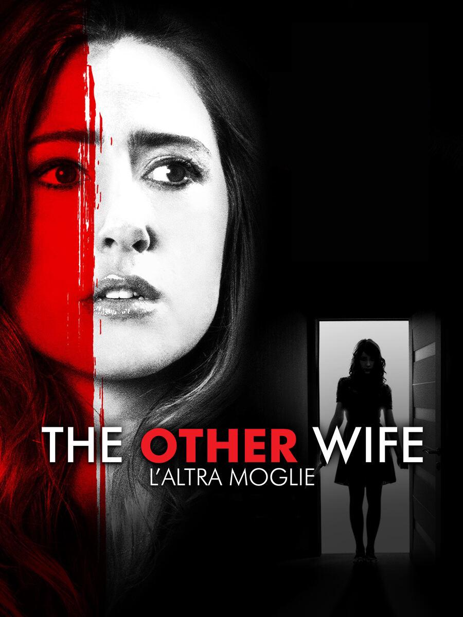 The other wife - l'altra moglie