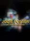 Jodie Foster - Una vita per Hollywood
